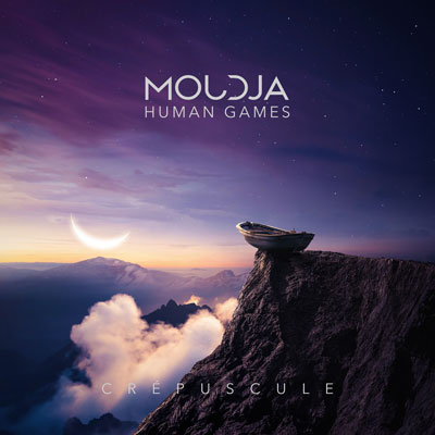 Moudja - Human Games (Crépuscule)